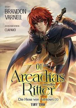 E-Book (epub) Arcadias unedler Ritter 1 von Brandon Varnell