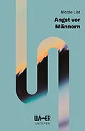 E-Book (epub) Angst vor Männern von Nicole List