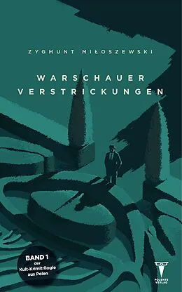E-Book (epub) Warschauer Verstrickungen von Zygmunt Miloszewski