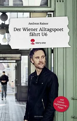 E-Book (epub) Der Wiener Alltagspoet fährt U6. von Andreas Rainer