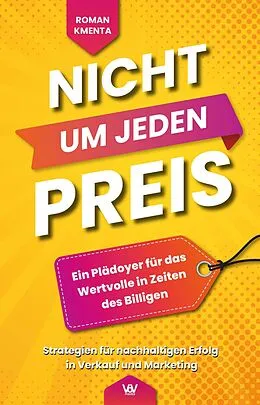 E-Book (epub) Nicht um jeden Preis von Roman Kmenta