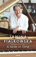 E-Book (epub) A Note In Time von Janina Fialkowska