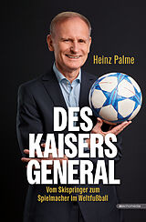 Fester Einband Des Kaisers General von Heinz Palme
