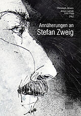 Fester Einband Annäherungen an Stefan Zweig von 