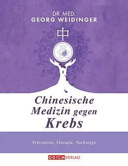 E-Book (epub) Chinesische Medizin gegen Krebs von Georg Weidinger
