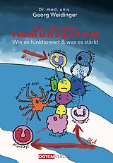 E-Book (epub) Das Wunder Immunsystem von Georg Weidinger