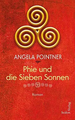 E-Book (epub) Phie und die sieben Sonnen von Angela Pointner