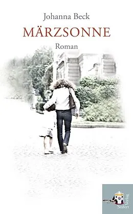 E-Book (epub) Märzsonne von Johanna Beck