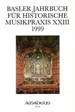 Notenblätter Basler Jahrbuch für Historische Musikpraxis / Barockoper: Bühne - Szene - Inszenierung von 