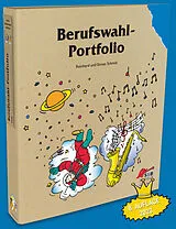 Kartonierter Einband Berufswahl - Portfolio von Reinhard Schmid, Simon Schmid