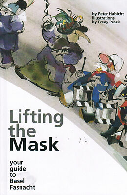 Broché Lifting the Mask de Peter Habicht