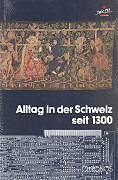 Paperback Alltag in der Schweiz seit 1300 von 