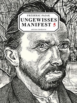 Fester Einband Ungewisses Manifest 5. Vincent van Gogh von Frédéric Pajak