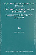 Fester Einband Diplomatische Dokumente der Schweiz 1848-1945 / Diplomatische Dokumente der Schweiz  Documents diplomatiques suisses von 