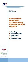 E-Book (pdf) Management-Entscheide zu Outsourcing, Managed Hosting und ASP von Jörg Eugster