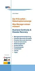 E-Book (pdf) Der IT-Ernstfall - Katastrophenvorsorge von Ulrich Moser