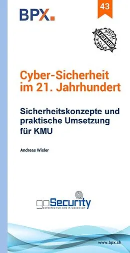 E-Book (pdf) Cyber-Sicherheit im 21. Jahrhundert von Andreas Wisler