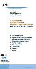 E-Book (pdf) IT-Outsourcing, Managed Services Application Service Providing von Jörg Eugster