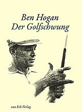 Fester Einband Der Golfschwung von Hogan Ben, Herbert Warren Wind