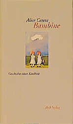 Fester Einband Bambine von Alice Ceresa