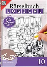 Kartonierter Einband Logical Rätselbuch 10 von Daniela Feurer
