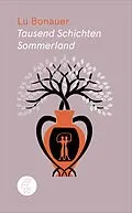 E-Book (epub) Tausend Schichten Sommerland von Lu Bonauer