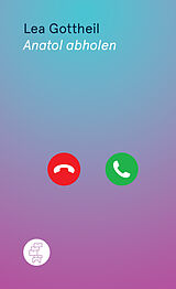 Fester Einband Anatol abholen von Lea Gottheil