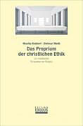 Das Proprium der christlichen Ethik