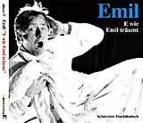 Audio CD (CD/SACD) Emil  E wie Emil träumt von Emil Steinberger