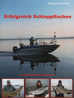 Fester Einband Erfolgreich Schleppfischen von Wolfgang W. Walter