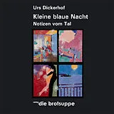 Buch Kleine blaue Nacht von Urs Dickerhof