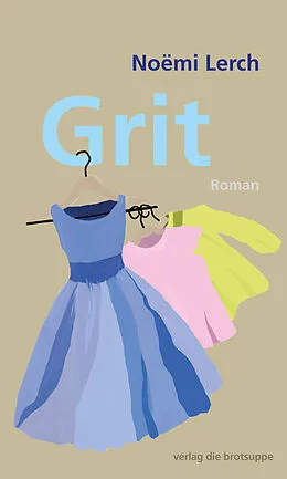 E-Book (epub) Grit von Noëmi Lerch