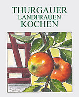 Spiralbindung Thurgauer Landfrauen kochen von 