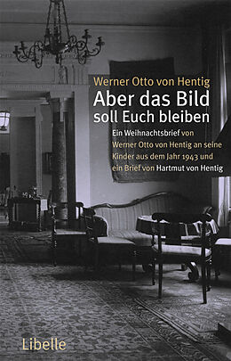 Paperback Aber das Bild soll uns bleiben von Werner Otto von Hentig