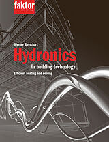 Livre Relié Hydronics in building technology de Werner Betschart