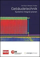 Kartonierter Einband Gebäudetechnik von Zoran Alimpic, Christof Bucher, Heinrich Huber