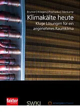 Kartonierter Einband Klimakälte heute von Arnold Brunner, Michael Kriegers, Vladimir Prochaska
