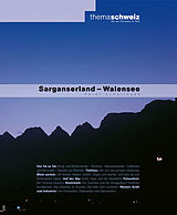Kartonierter Einband Sarganserland - Walensee von Peter M Schulthess
