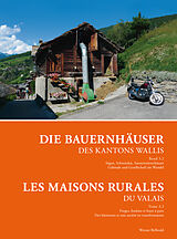 Fester Einband Die Bauernhäuser des Kantons Wallis - Band 3.2 von Werner Bellwald