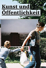 Paperback Kunst und Öffentlichkeit von Marius Babias, Oliver Marchart, Stefan Römer