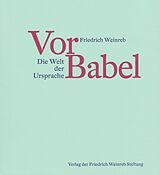 Kartonierter Einband Vor Babel von Friedrich Weinreb