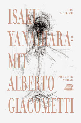 Kartonierter Einband Mit Alberto Giacometti von Isaku Yanaihara