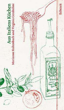 Livre Relié Aus Italiens Küchen de Marianne Kaltenbach, Virginia Cerabolini