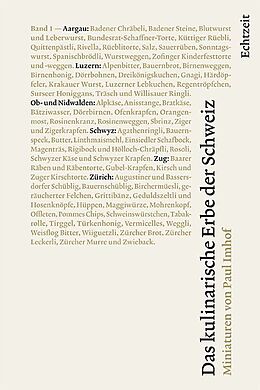 Kartonierter Einband Das kulinarische Erbe der Schweiz von Paul Imhof