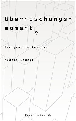 E-Book (epub) Überraschungsmomente von Rudolf Nedzit