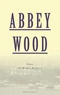 E-Book (epub) Abbey Wood von Melanie Woodward