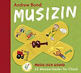 Bond,Andrew CD Musizin-musig Isch Gsund