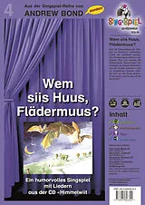 Mappe (Mpp) Wem siis Huus, Flädermuus?, Singspiel (SS04) von Andrew Bond