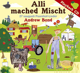 Audio CD (CD/SACD) Alli mached Mischt, Playback von Andrew Bond