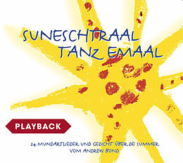 Audio CD (CD/SACD) Suneschtraal tanz emaal, Playback von Andrew Bond